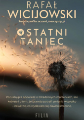 Ostatni taniec - Rafał Wicijowski