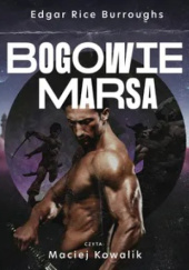Okładka książki Bogowie Marsa Edgar Rice Burroughs