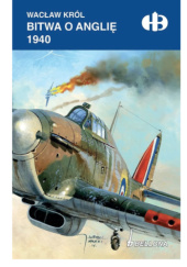 Okładka książki Bitwa o Anglię 1940 Wacław Król