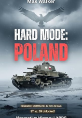 Okładka książki Hard Mode: Poland Max Walker