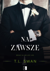 Okładka książki Na zawsze T.L. Swan