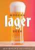 Okładka książki Modern Lager Beer. Techniques, Processes, and Recipes Joe Connolly,&nbsp;Jack Hendler