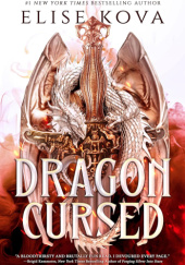 Okładka książki Dragon Cursed Elise Kova