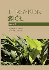Leksykon Ziół cz.1