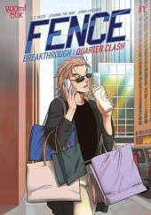 Okładka książki Fence Breakthrough: Quarter Clash #1 Johanna the Mad,&nbsp;Joana Lafuente,&nbsp;C.S. Pacat