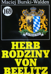 Okładka książki Herb rodziny von Beelitz Maciej Burski-Walden