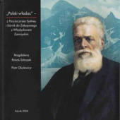 Okładka książki "Polski władac" : z Paryża przez Sydney i Kórnik do Zakopanego z Władysławem Zamoyskim Magdalena Biniaś-Szkopek,&nbsp;Piotr Okulewicz