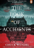 Okładka książki The Book of Accidents Chuck Wendig