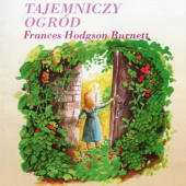 Okładka książki Tajemniczy ogród Frances Hodgson Burnett
