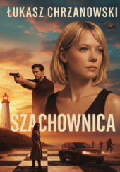 Okładka książki Szachownica Łukasz Chrzanowski