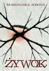 Okładka książki Żywok Magdalena Sobota