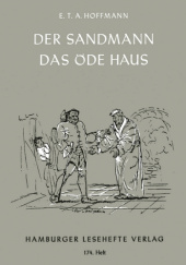 Okładka książki Der Sandmann. Das öde Haus E.T.A. Hoffmann