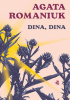 Okładka książki Dina, Dina Agata Romaniuk
