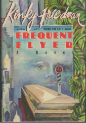 Okładka książki Frequent Flyer Kinky Friedman