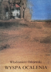 Okładka książki Wyspa ocalenia Włodzimierz Odojewski