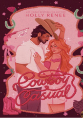 Okładka książki Cowboy Casual Holly Renee