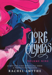 Okładka książki Lore Olympus: Volume Nine Rachel Smythe
