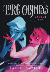 Okładka książki Lore Olympus: Volume Ten Rachel Smythe