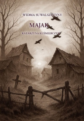 Okładka książki Majak Katarzyna Kuśmierczyk
