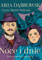 Okładka książki Noce i dnie. Tom III i IV Maria Dąbrowska