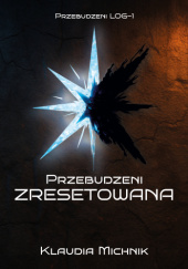 Okładka książki Przebudzeni ZRESETOWANA Klaudia Michnik