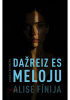 Dažreiz es meloju