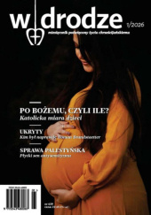 Okładka książki W drodze 1/2026 Redakcja miesięcznika W drodze