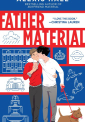Okładka książki Father Material Alexis Hall
