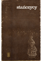 Okładka książki Stańczycy. Antologia myśli społecznej i politycznej konserwatystów krakowskich Stanisław Koźmian,&nbsp;Marcin Król,&nbsp;Józef Szujski,&nbsp;Stanisław Tarnowski
