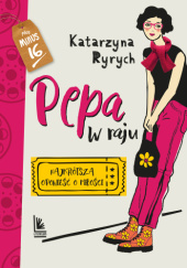 Pepa w raju Katarzyna Ryrych