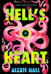 Okładka książki Hells Heart Alexis Hall