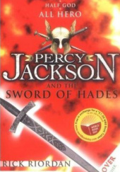 Okładka książki Percy Jackson and the Sword of Hades Rick Riordan