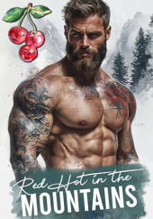 Okładka książki Red Hot In The Mountains Olivia T. Turner