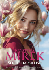 Okładka książki Sekretna miłość Krystyna Mirek