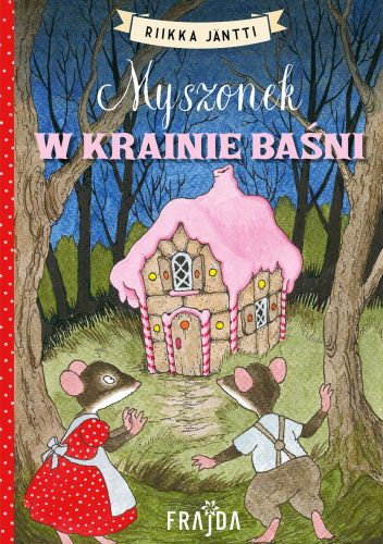 Myszonek w krainie baśni