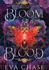 Okładka książki Bloom & Blood Eva Chase