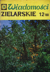 Okładka książki Wiadomości Zielarskie rok 1988 nr 12 Bohdan Grochowski,&nbsp;Stanisław Jacek Kisiel,&nbsp;Eugeniusz Kośmicki,&nbsp;Hanna Kuklasińska,&nbsp;Anna Procyk,&nbsp;Redakcja Wiadomości Zielarskich,&nbsp;Andrzej Sarwa,&nbsp;Andrzej Siwiec,&nbsp;Halina Strzelecka,&nbsp;Danuta Tyszyńska-Kownacka,&nbsp;Urszula Uszyńska-Nowicka,&nbsp;Antonina Wysocka-Rumińska,&nbsp;Ryszard Załęcki