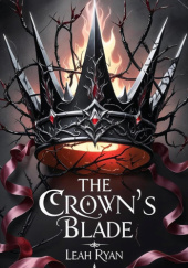 Okładka książki The Crown's Blade Leah Ryan