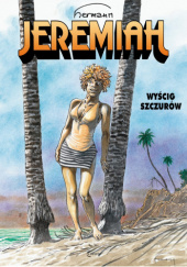 Okładka książki Jeremiah #31: Wyścig szczurów Hermann Huppen