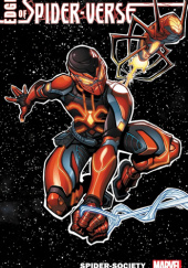 Okładka książki Edge of Spider-Verse: Spider-Society autora Collin Kelly, 9781302957506