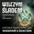 Wilczym śladem. Historia powstania gry Wiedźmin 3: Dziki Gon
