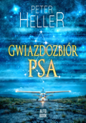 Okładka książki Gwiazdozbiór Psa Peter Heller