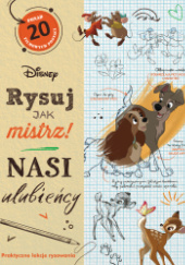 Okładka książki Rysuj jak mistrz! Nasi ulubieńcy. Disney Frankie Jones