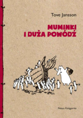 Okładka książki Muminki i duża powódź Tove Jansson