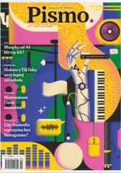 Okładka książki Pismo. Magazyn opinii, nr 2 (98) / luty 2026 Jakub Babczyński,&nbsp;Dorota Bidzińska,&nbsp;Magdalena Bigaj,&nbsp;Grzegorz Bogdał,&nbsp;Agnieszka Burton,&nbsp;Lubaina Himid,&nbsp;Artem Humilevskyi,&nbsp;Lubow Jakymczuk,&nbsp;Marianna Kijanowska,&nbsp;Karolina Lewestam,&nbsp;Jędrzej Malko,&nbsp;Marcin Osuch,&nbsp;Zofia Płoska-Czartoryska,&nbsp;Adam Robiński,&nbsp;Mateusz Roesler,&nbsp;Agata Romaniuk,&nbsp;Dawid Ryski,&nbsp;Michał Rzecznik,&nbsp;Piotr Szulc,&nbsp;Anya Tsaruk,&nbsp;Łesia Ukrainka