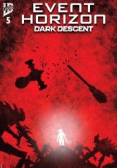 Okładka książki Event Horizon: Dark Descent #5 Tristan Jones, Christian Ward