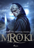 Okładka książki Mroki I Katarzyna Szewioła-Nagel