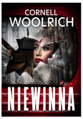 Okładka książki Niewinna Cornell Woolrich
