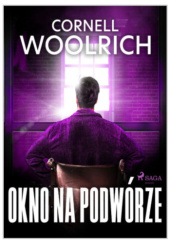 Okno na podwórze Cornell Woolrich