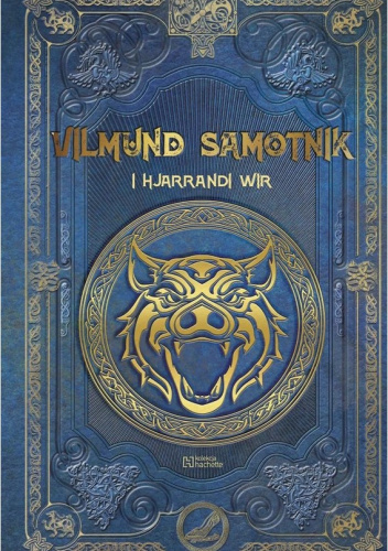 Vilmund Samotnik i Hjarrandi Wir